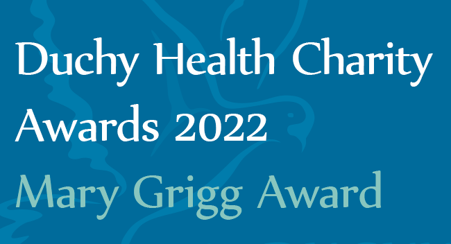 Mary Grigg Award: Duchy Health Charity Enablement Awards